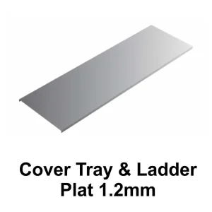 Cover Kabel Tray dan Ladder Plat 1.2mm | Electro & Hotdip Galvanized
