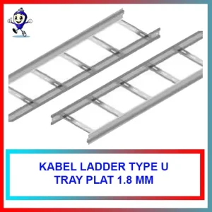 Kabel Ladder Type U Plat 1.8mm | Electro & Hotdip Galvanized